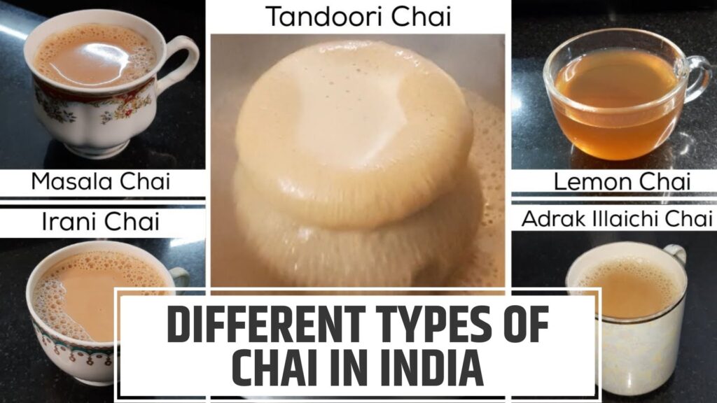 DIFFERENT TYPES OF CHAI IN INDIA
