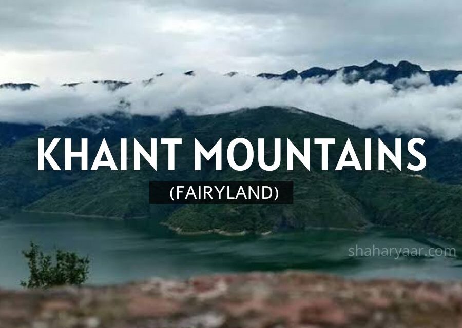 Khaint Mountains (Fairyland)